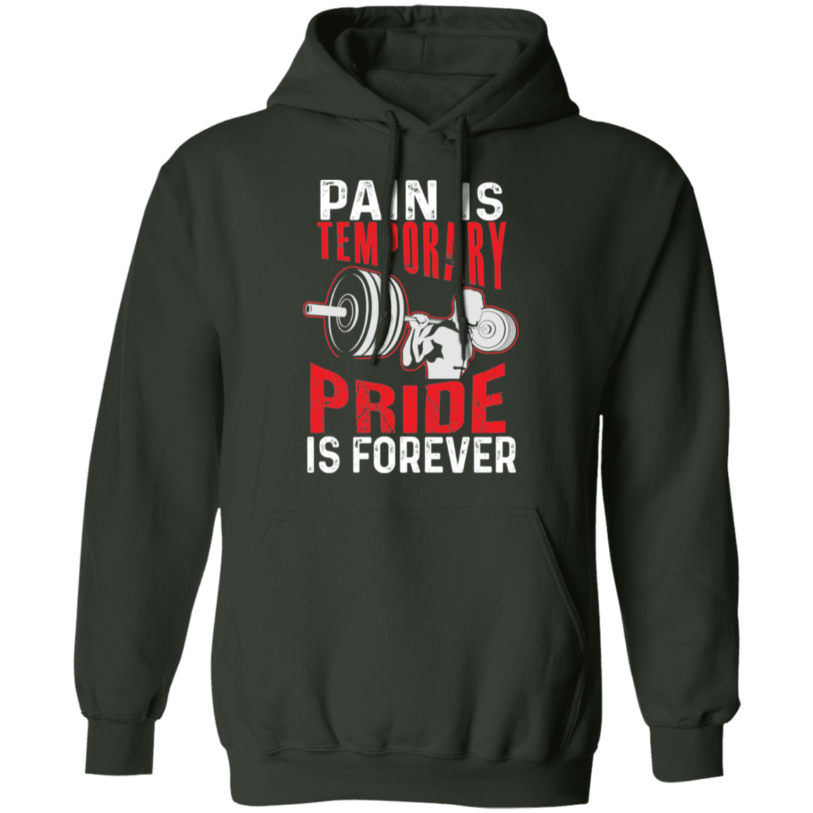 "Pain Is Temporary. Pride Is Forever." Hoodie – Motivational Gym Hoodie for Fitness Enthusiasts!