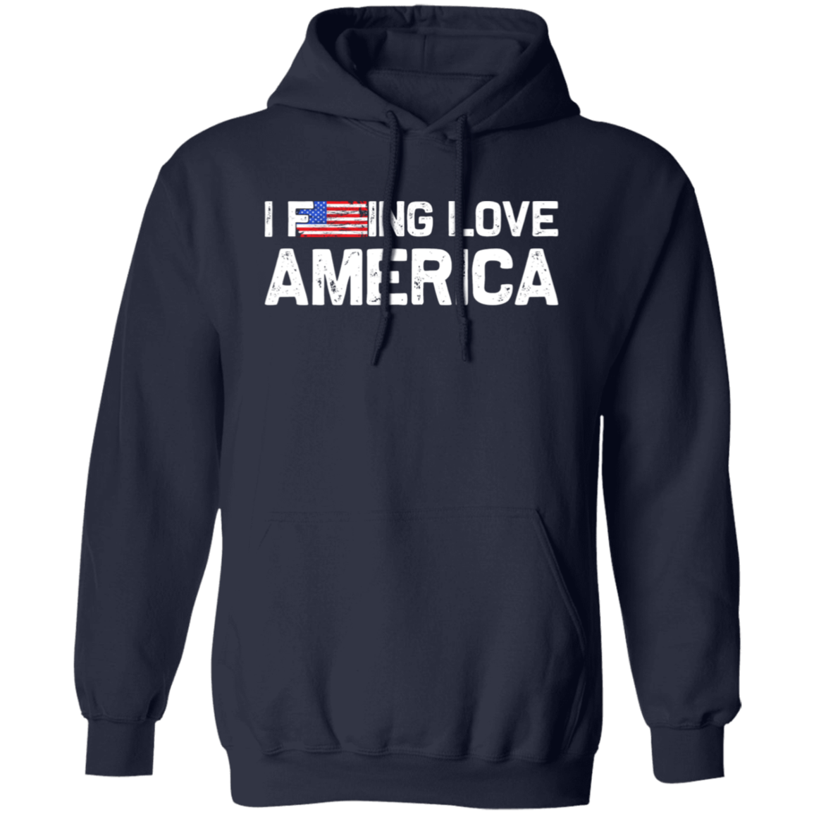 Patriot's Pride: "I F-ing Love America" Flag Hoodie