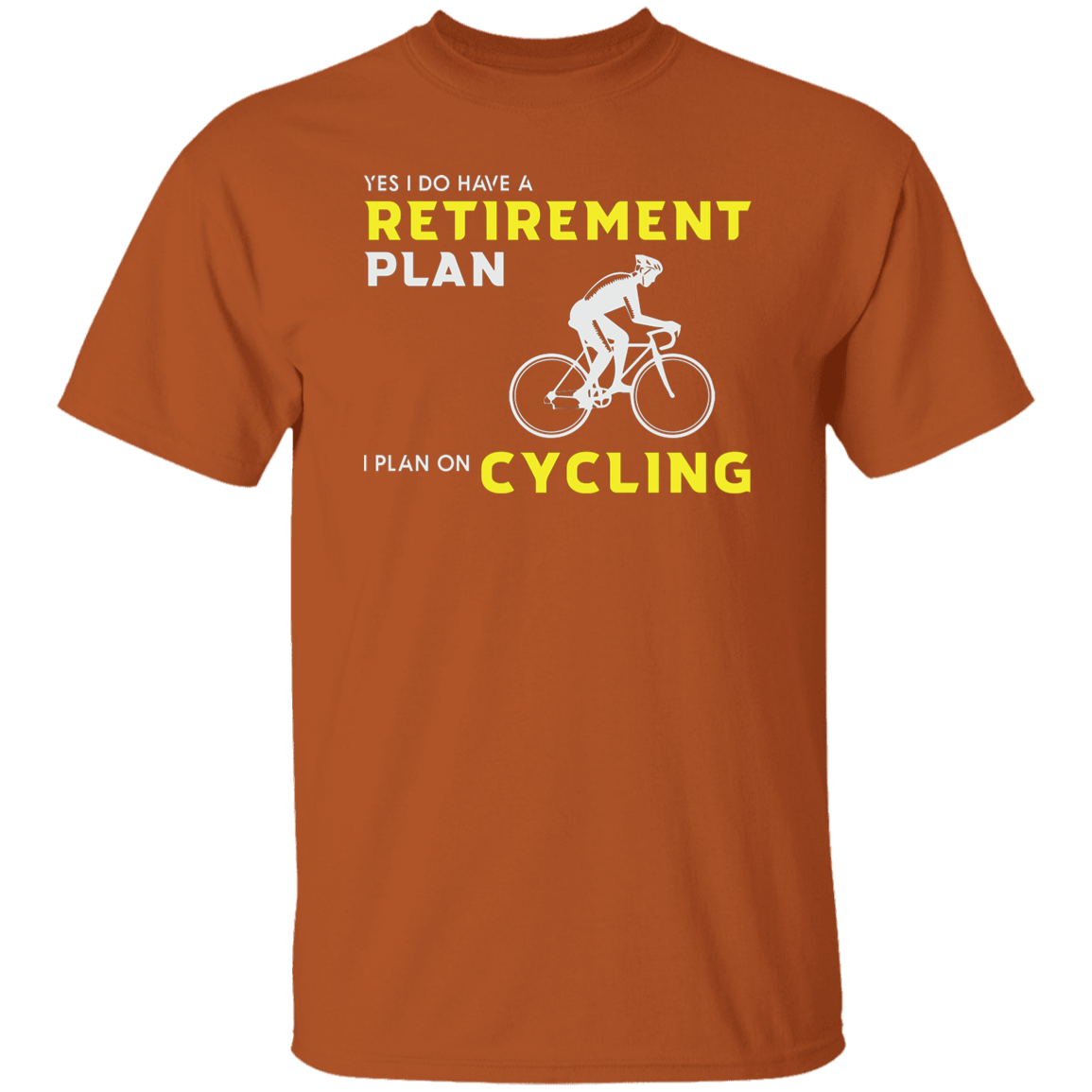 "Retirement Plan? Just Cycling!" | Funny Cycling T-Shirt