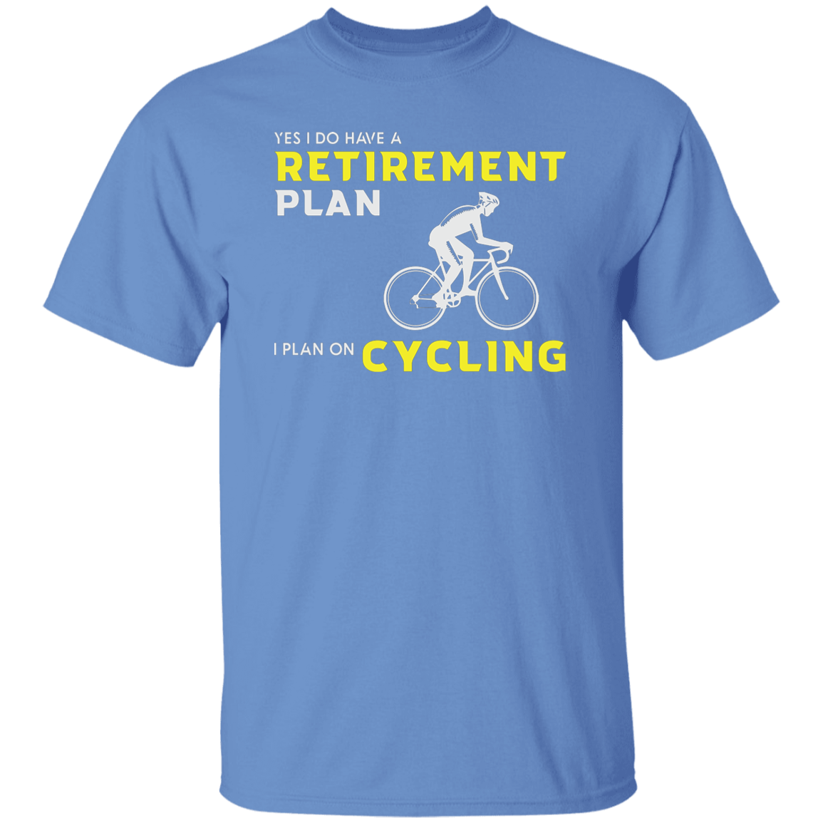 "Retirement Plan? Just Cycling!" | Funny Cycling T-Shirt