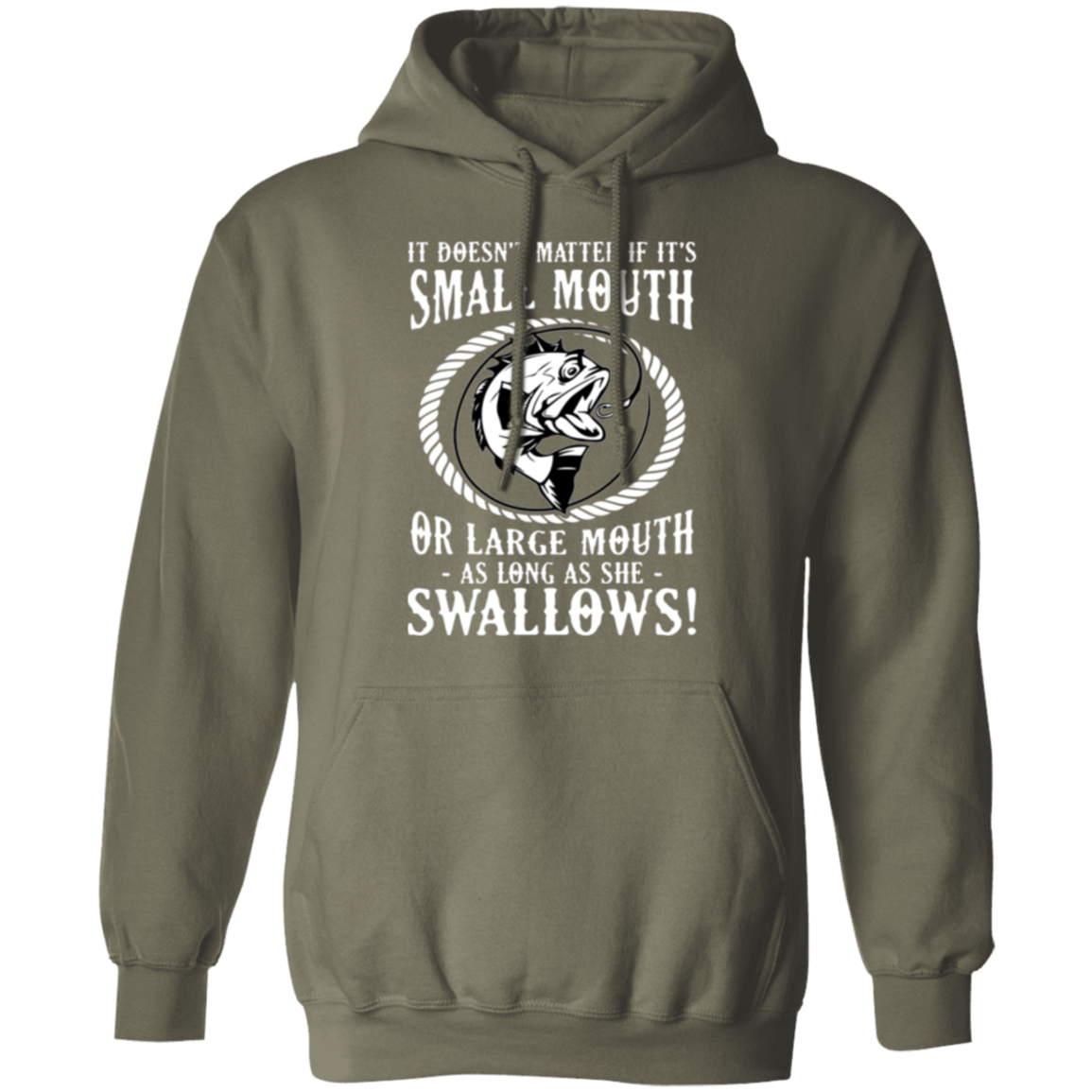 Funny Fishing Hoodie: "Small Mouth or Large Mouth, As Long As She Swallows!" – Cozy & Fun for Anglers!