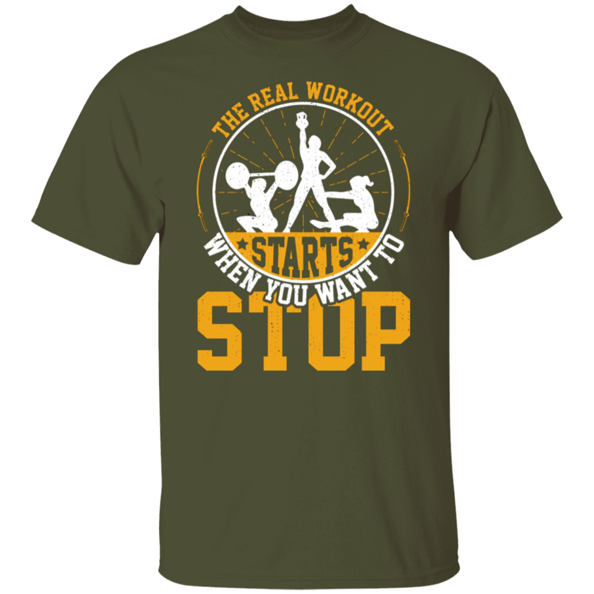 "The Real Workout Starts When You Want To Stop" T-Shirt – Perfect for Gym Lovers & Fitness Enthusiasts!