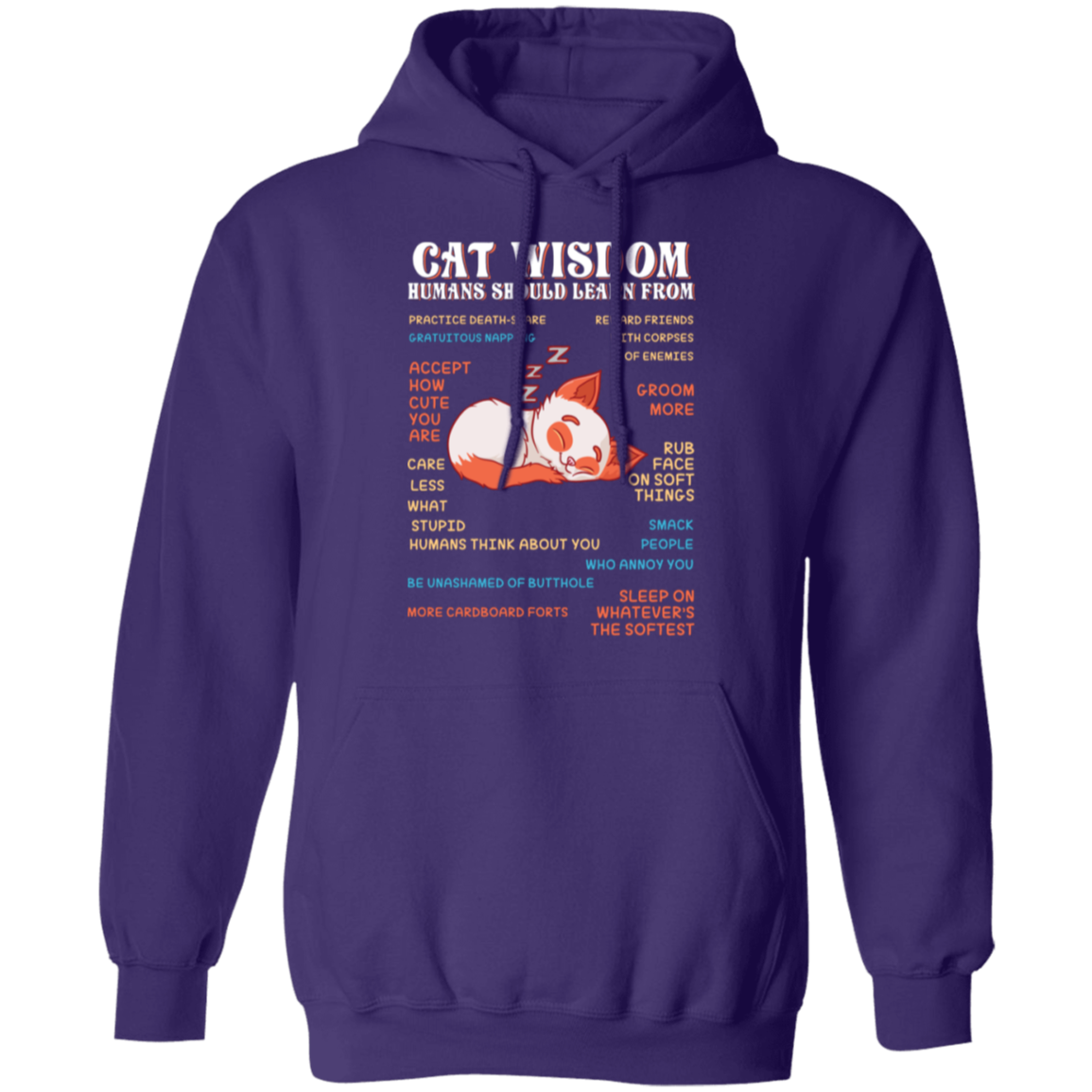 "Cat Wisdom" Hoodie: Cozy Up with Feline Life Lessons!