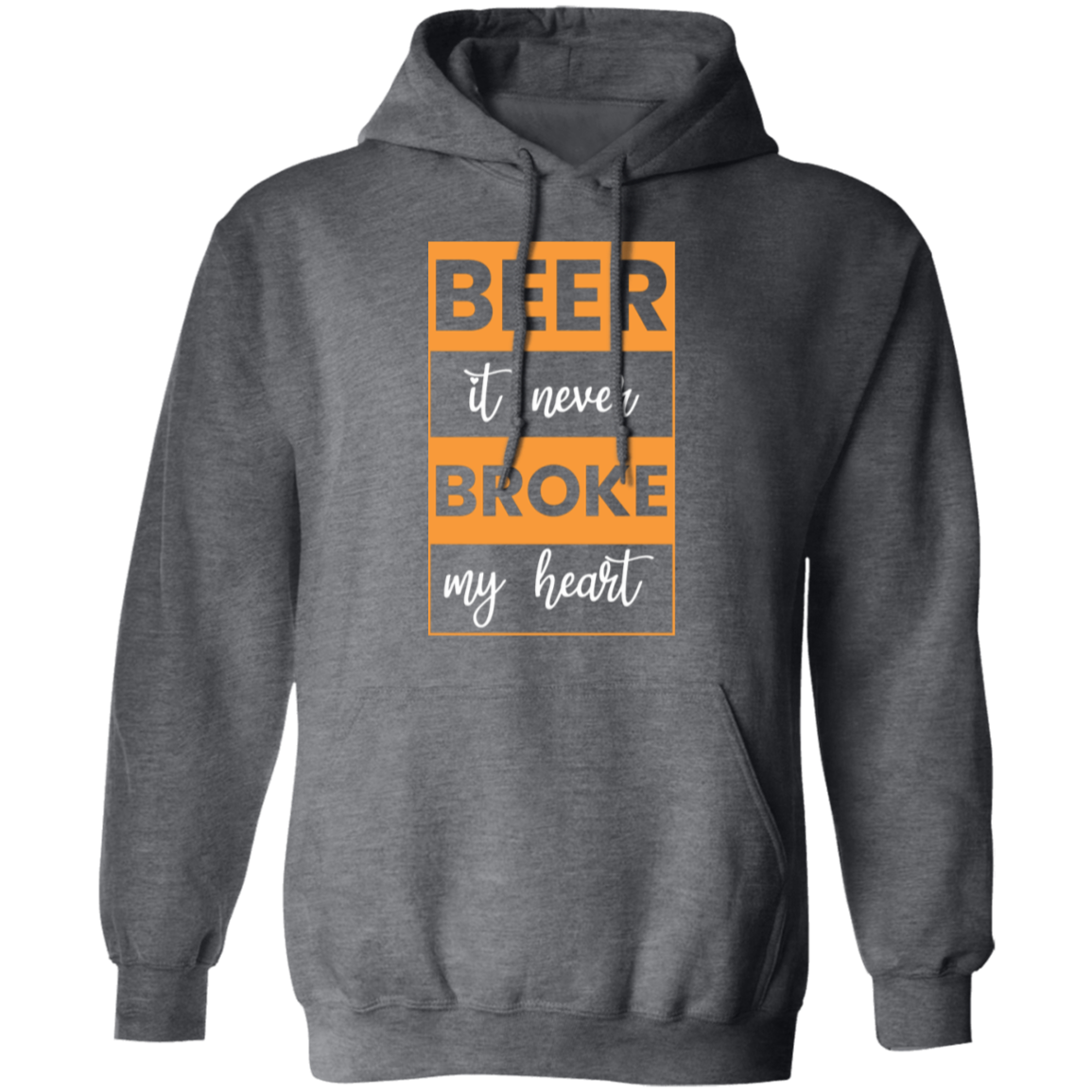"Beer: It Never Broke My Heart" – Cozy Beer Lover Hoodie