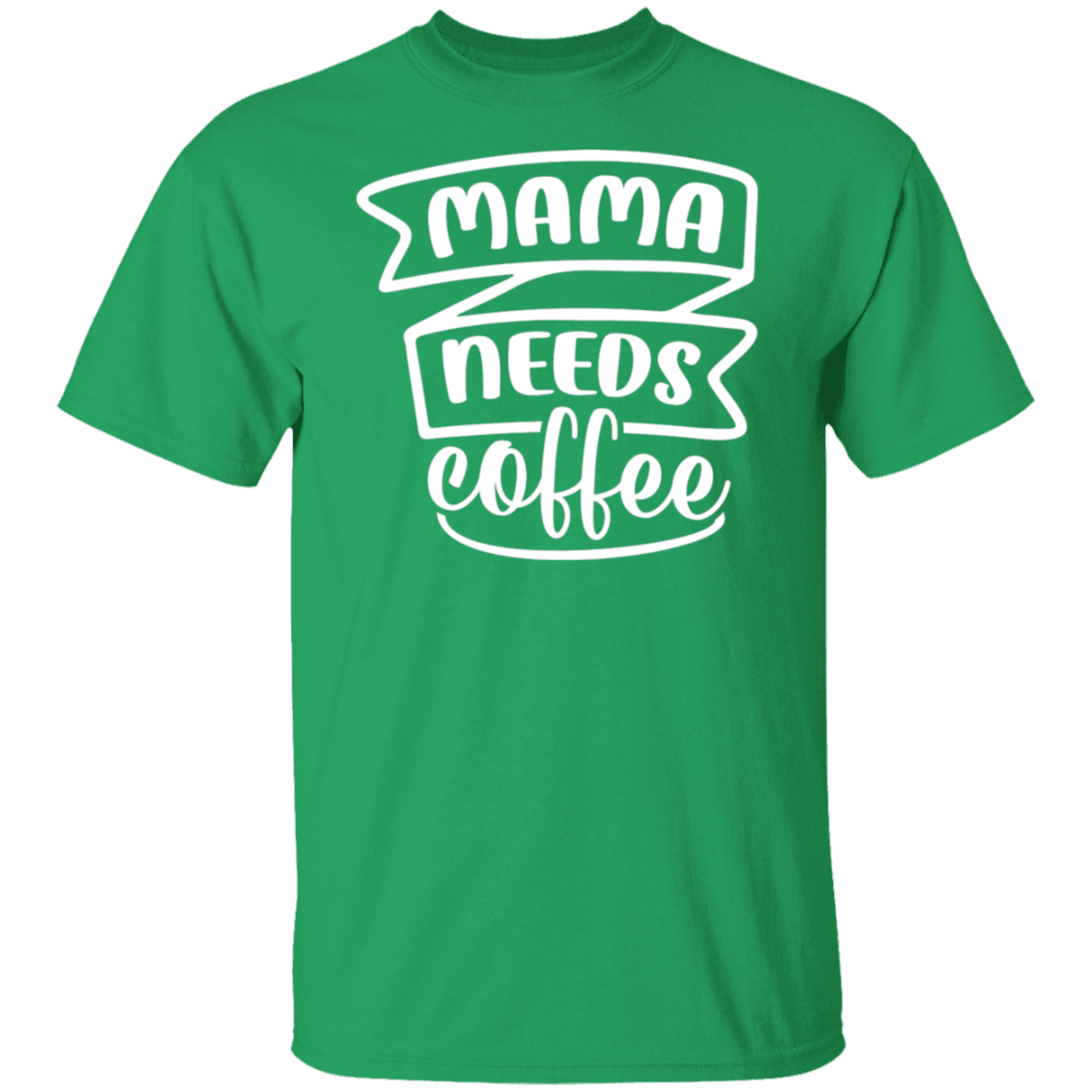Chic "Mama Needs Coffee" T-Shirt - Perfect for Coffee-Loving Moms!