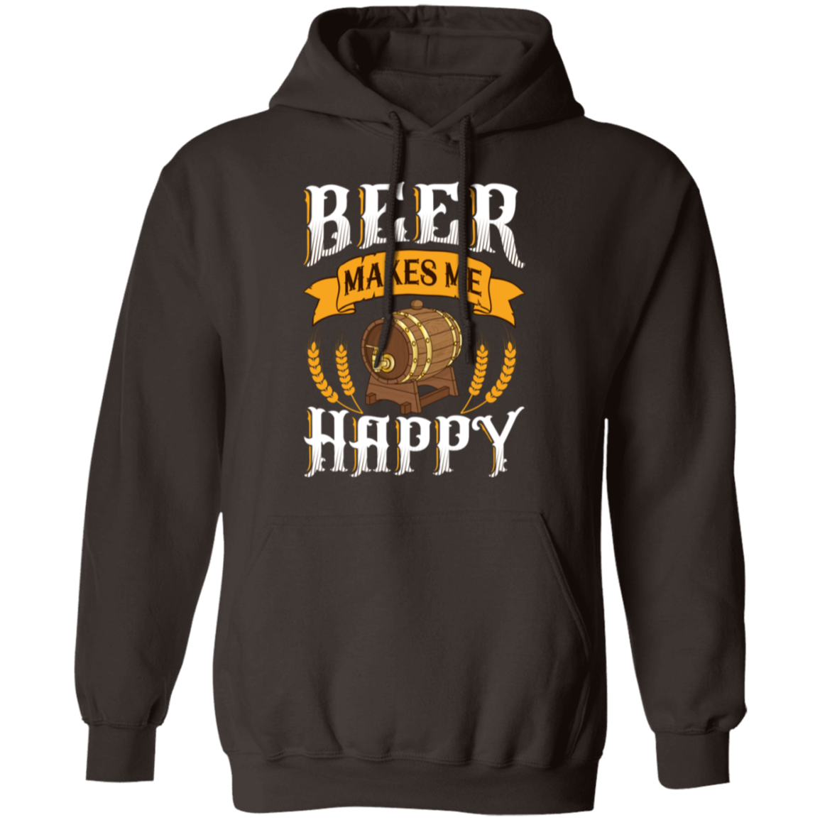 "Beer Makes Me Happy" Hoodie – Cozy Up with Your Favorite Brew!