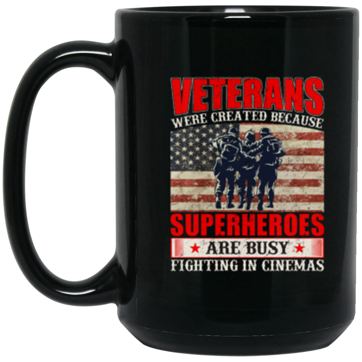Superheroes of Reality: Veterans Coffee Mug - Honoring Real-Life Heroes!