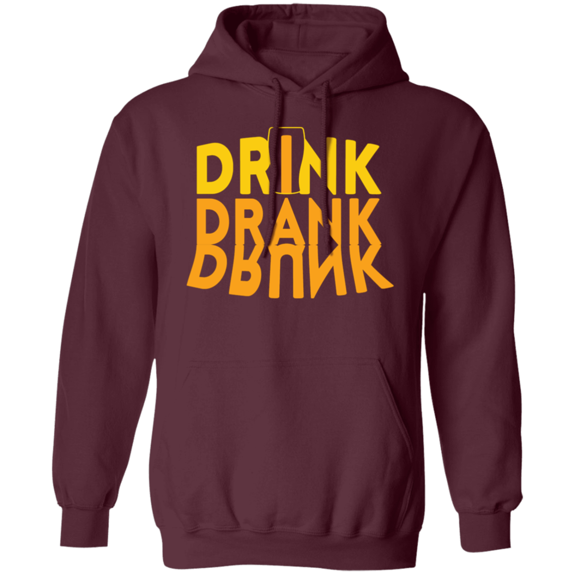 “Drink, Drank, Drunk” Funny Hoodie – Ideal for Beer, Wine & Happy Hour Fans!