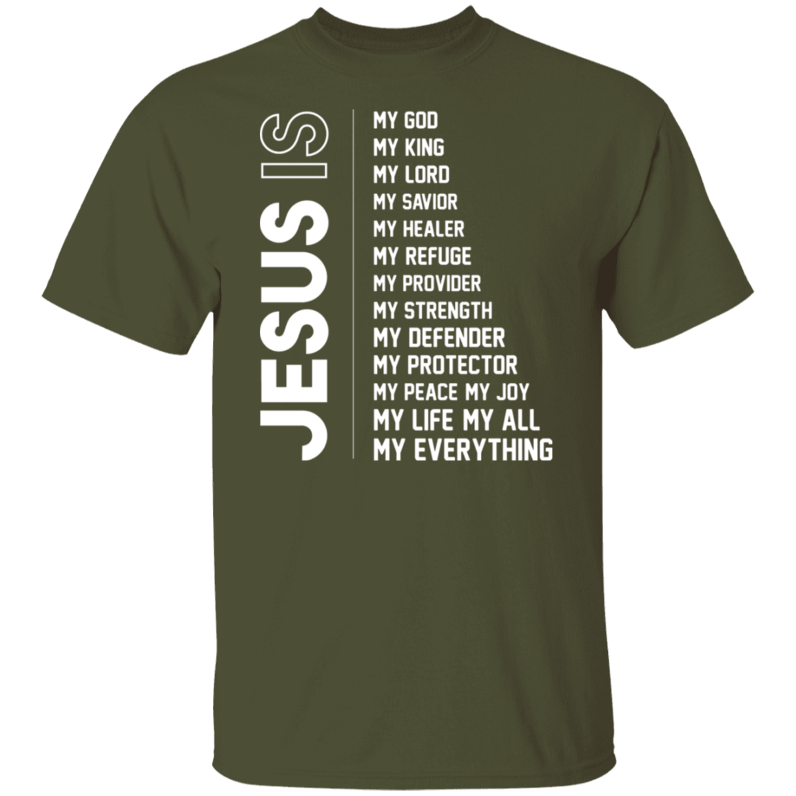 "Jesus Is My Everything" Inspirational T-Shirt - Christian Faith Apparel