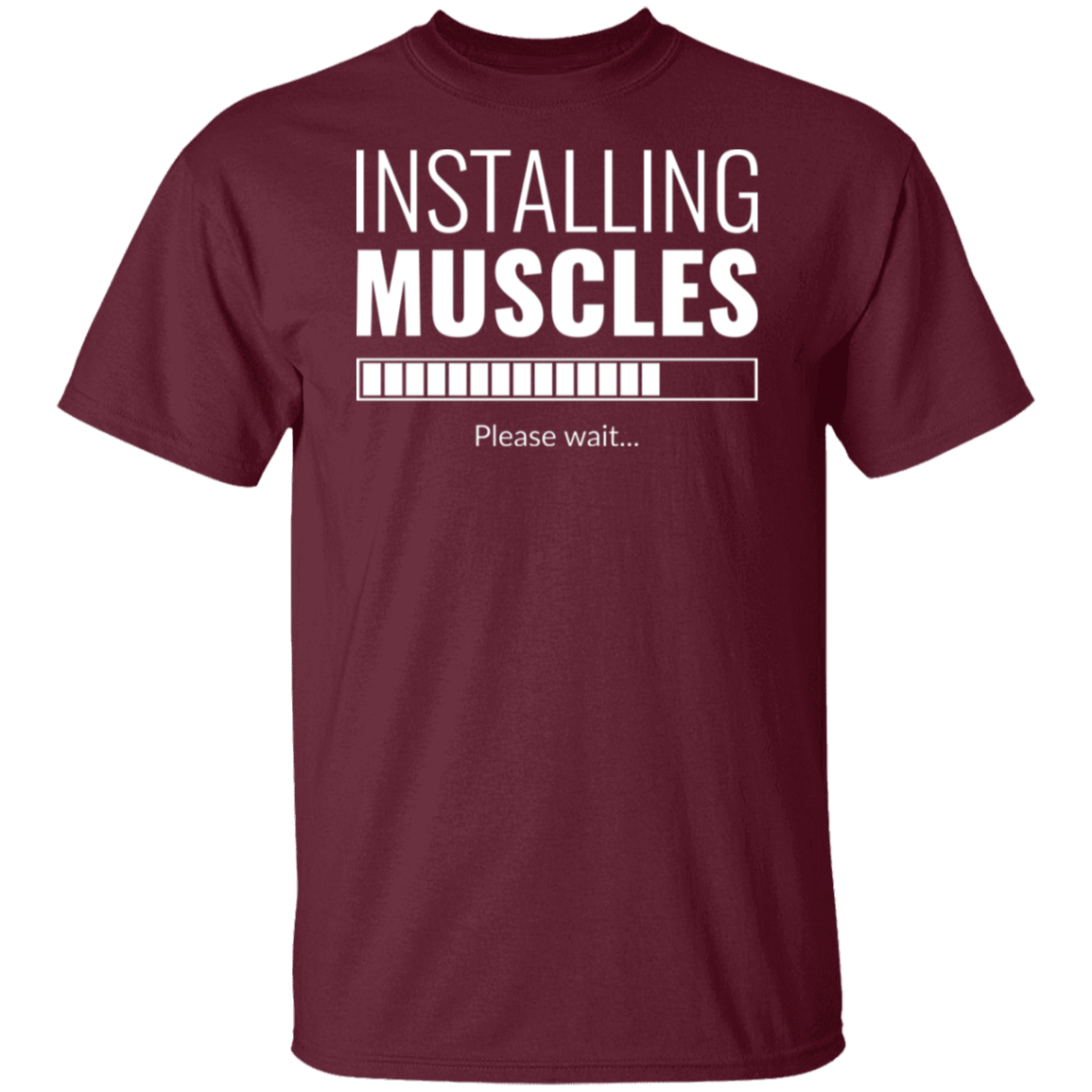 "Installing Muscles": Progressing Fitness T-Shirt – Gym Enthusiast's Top Choice!