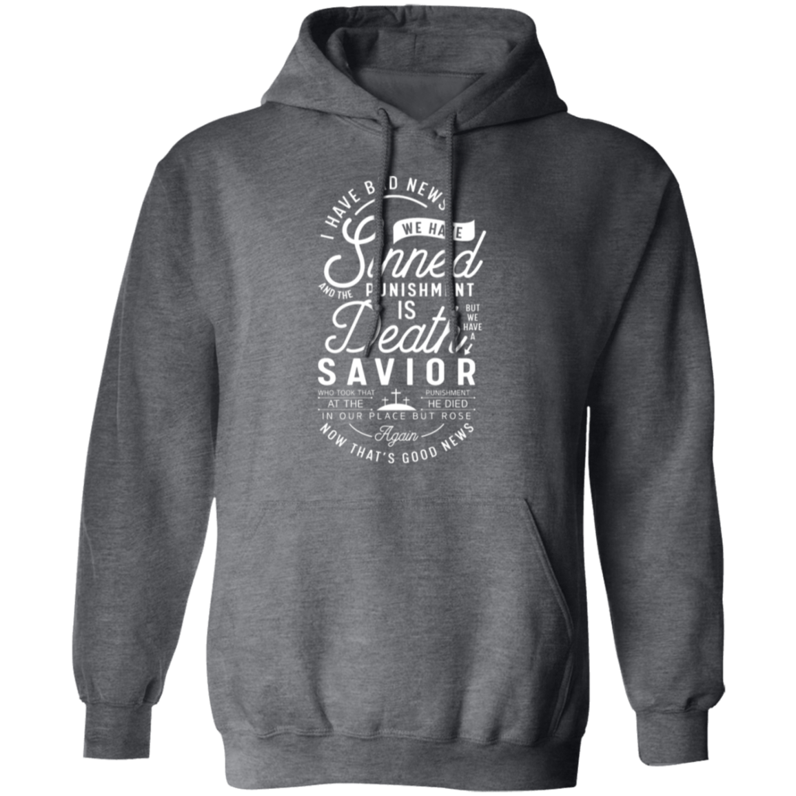 "From Sin to Salvation": Christian Good News Pullover Hoodie