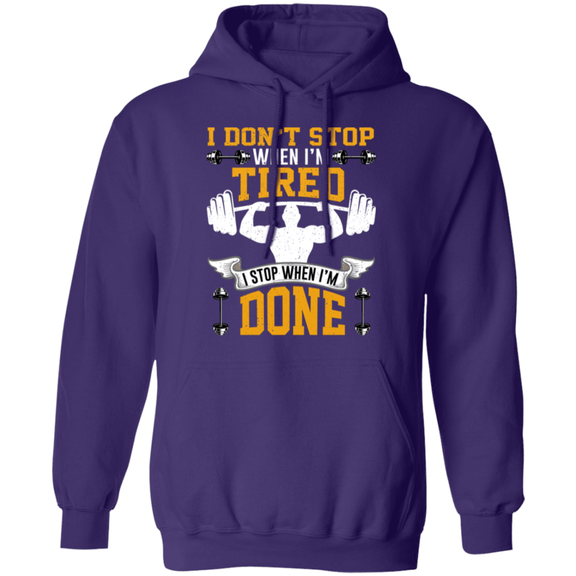 Relentless Strength Hoodie: "I Don't Stop When I'm Tired" – Gym Motivation Sweatshirt!