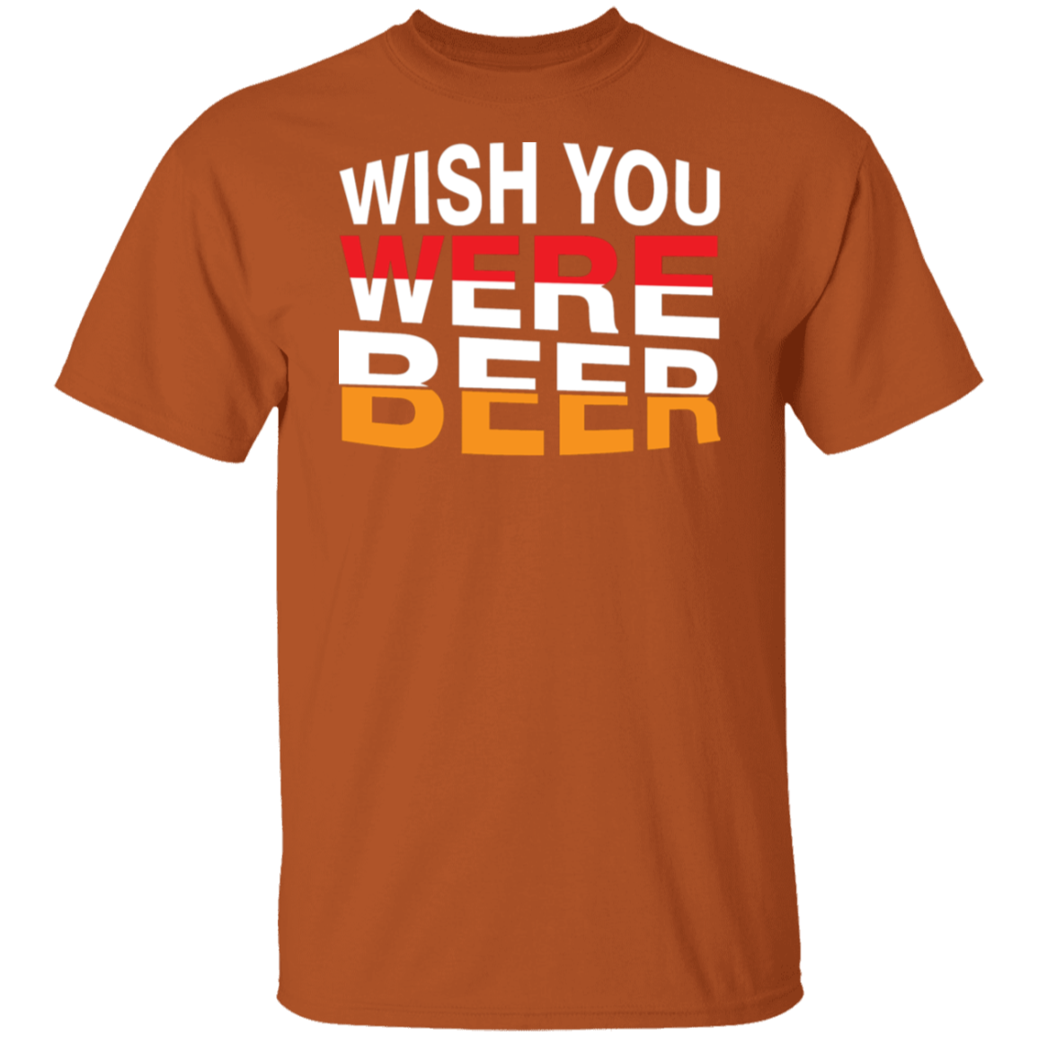 "Wish You Were Beer" T-Shirt – Perfect for Beer Lovers & Happy Hour Fans!