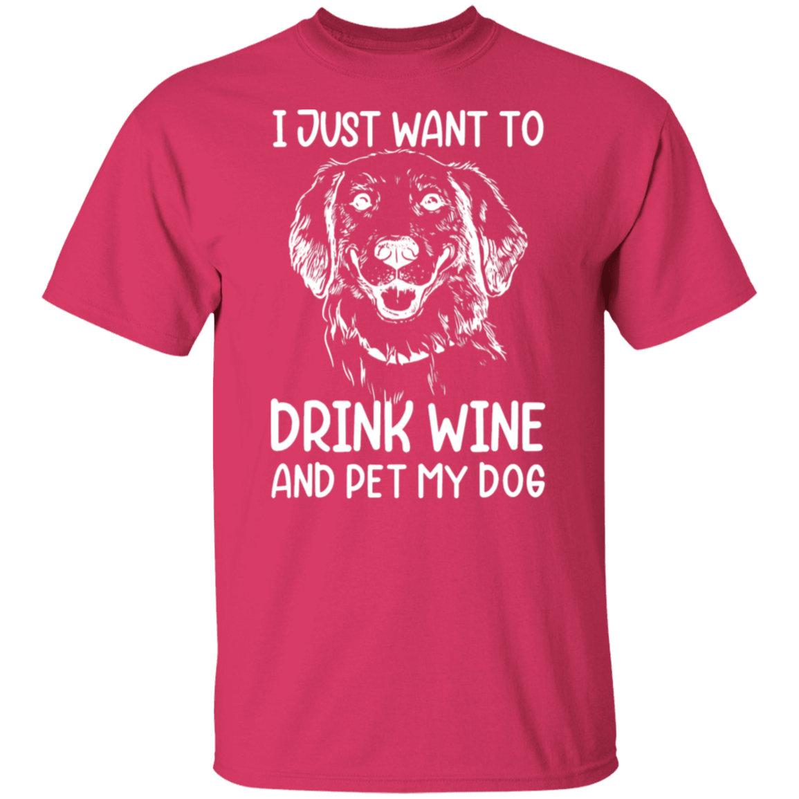 "Wine, Wag, and Unwind": Dog Lover's T-Shirt
