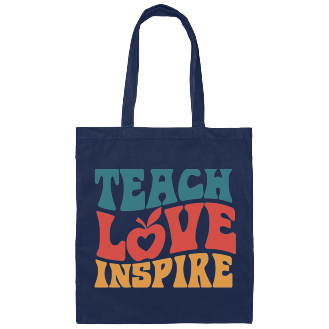 "Teach Love Inspire" Inspiring Teacher Canvas Tote Bag - Celebrate Educators' Dedication and Purpose