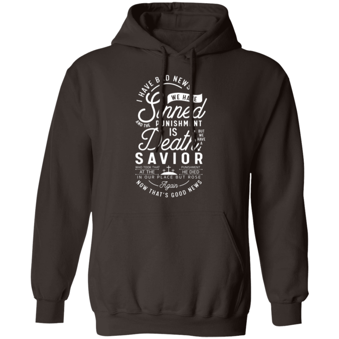 "From Sin to Salvation": Christian Good News Pullover Hoodie