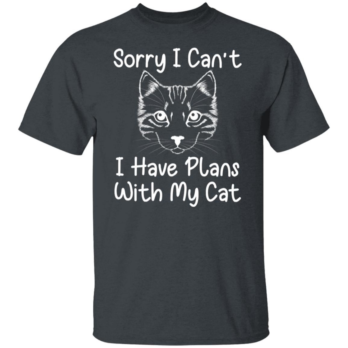 "Plans With My Cat" Funny Cat Lover T-Shirt