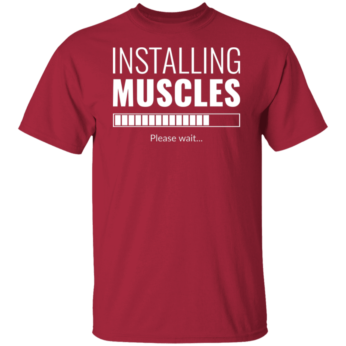 "Installing Muscles": Progressing Fitness T-Shirt – Gym Enthusiast's Top Choice!