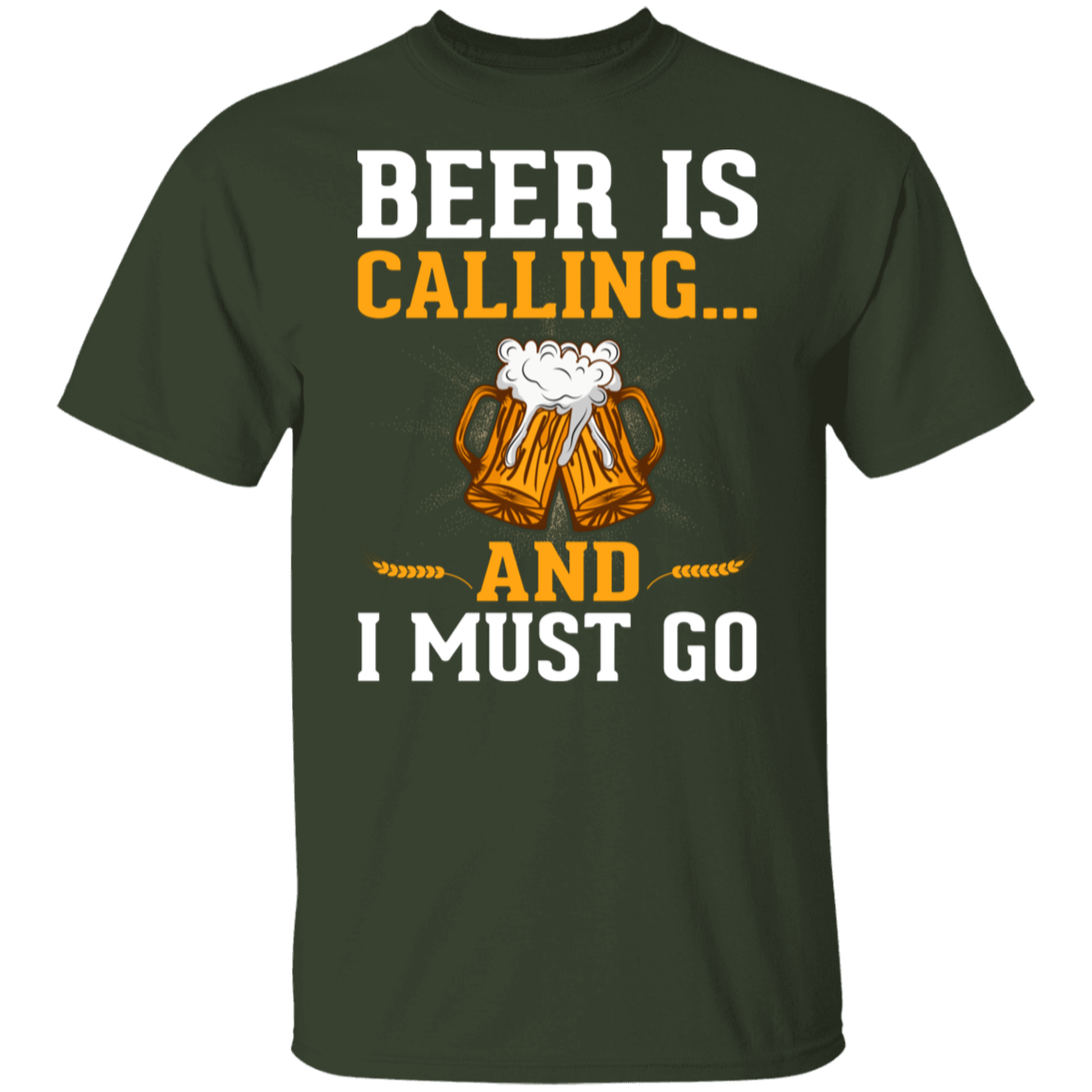 "Beer Is Calling...And I Must Go" Funny T-Shirt – Ideal for Beer Lovers & Happy Hour Fans!