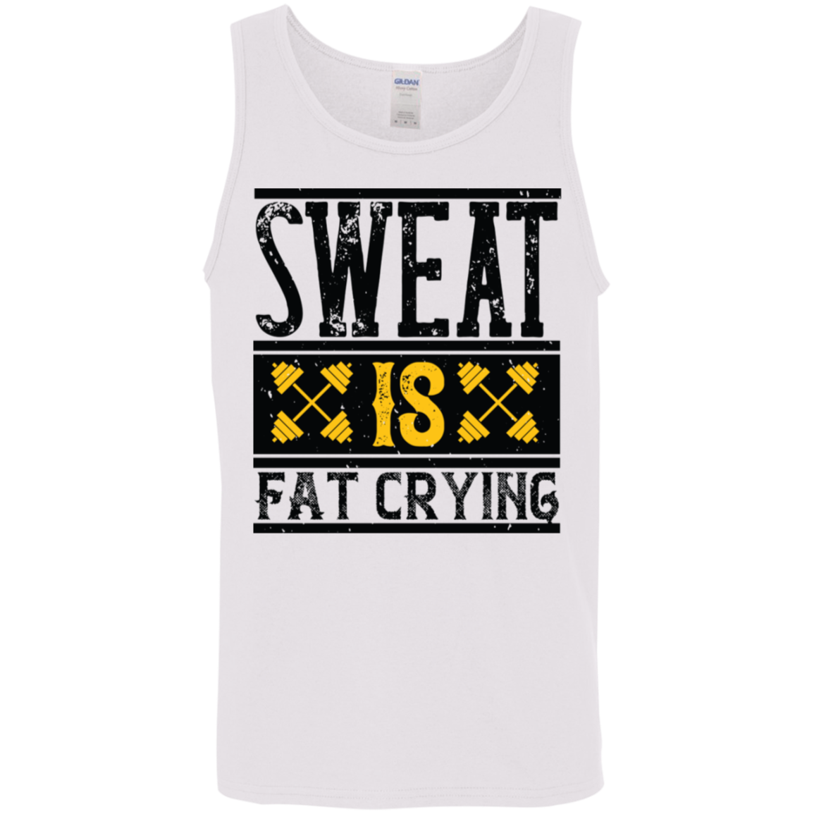 "Sweat Is Fat Crying" Tank Top – Gym Motivational Apparel