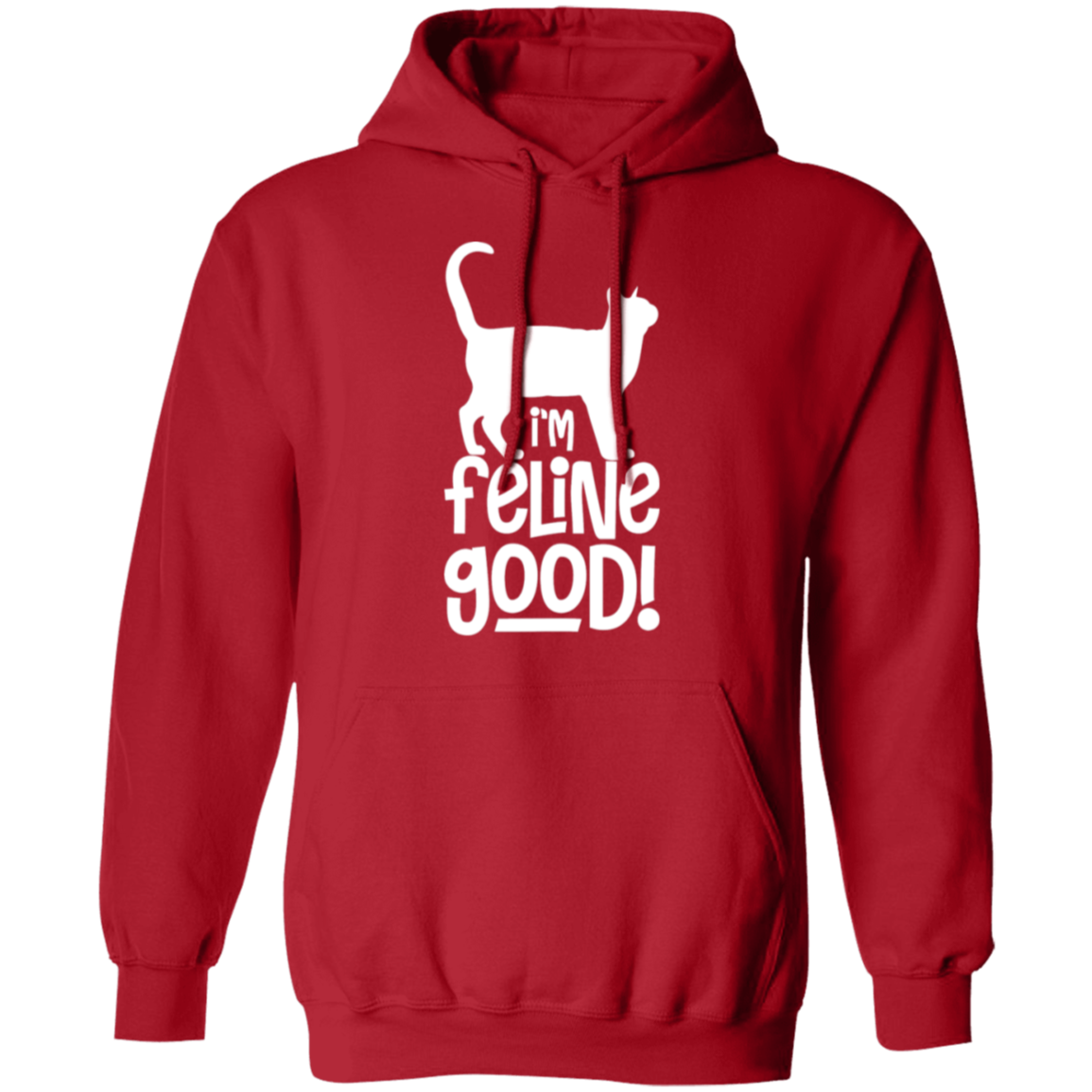 "I'm Feline Good" Cat Lover's Hoodie - Cozy Gift for Cat Owners, Cat Ladies, and Cat Enthusiasts!