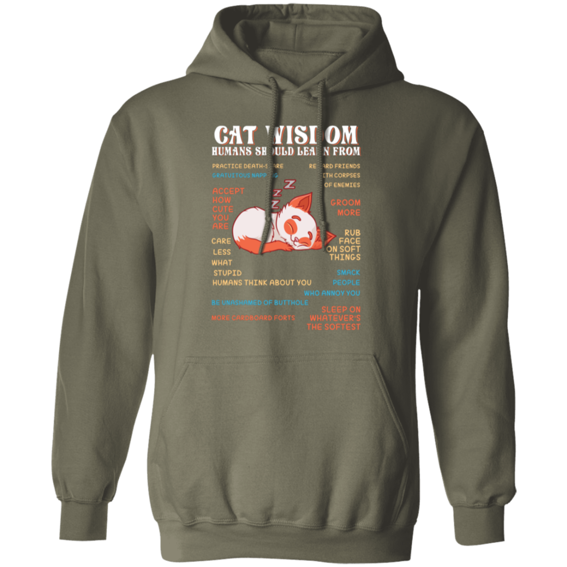 "Cat Wisdom" Hoodie: Cozy Up with Feline Life Lessons!