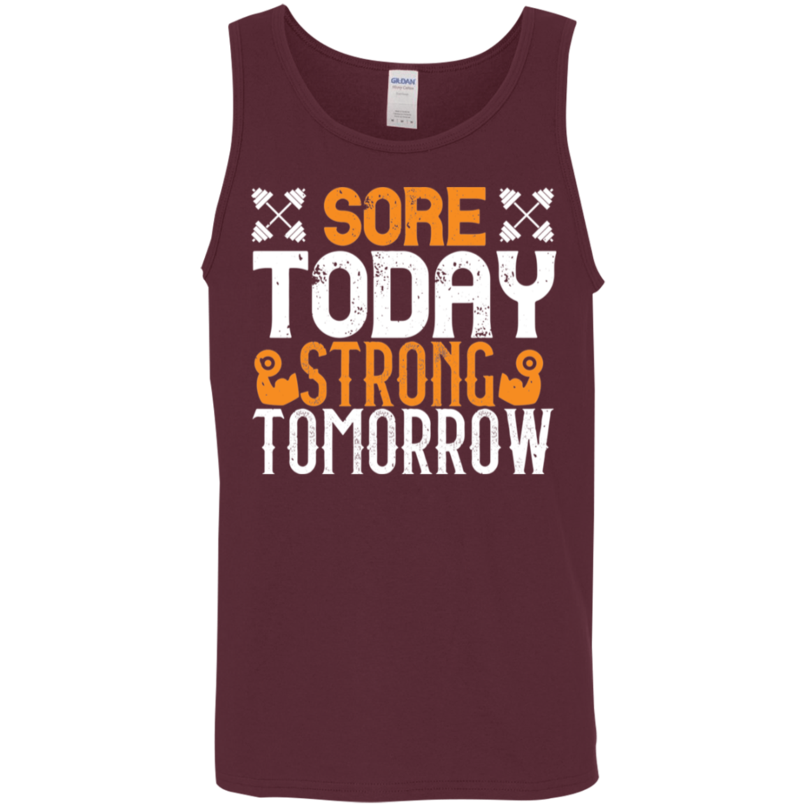 "Sore Today. Strong Tomorrow." Fitness Tank Top - Perfect for Weight Lifting & Gym Workouts!