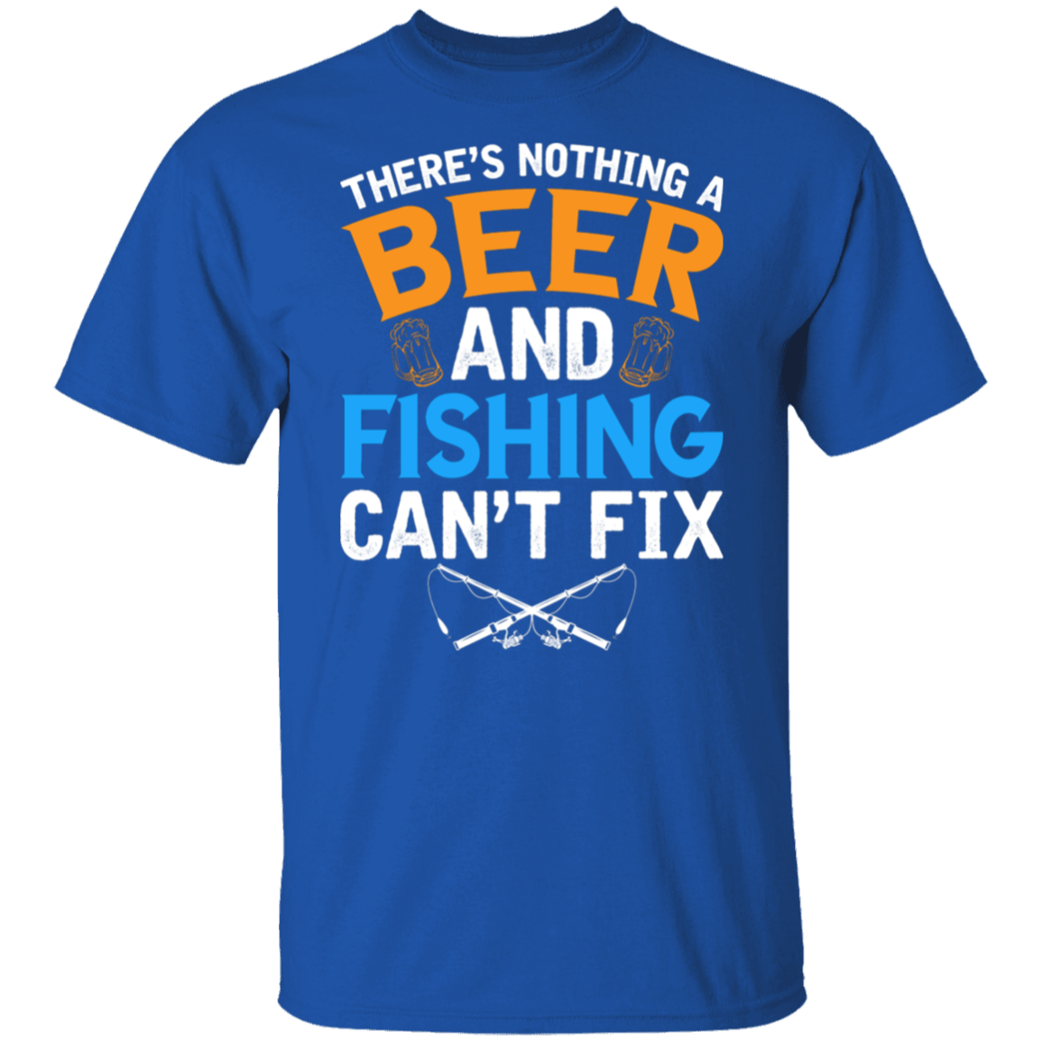 "There's Nothing A Beer And Fishing Can't Fix" T-Shirt – Perfect for Fishing Enthusiasts & Beer Lovers!