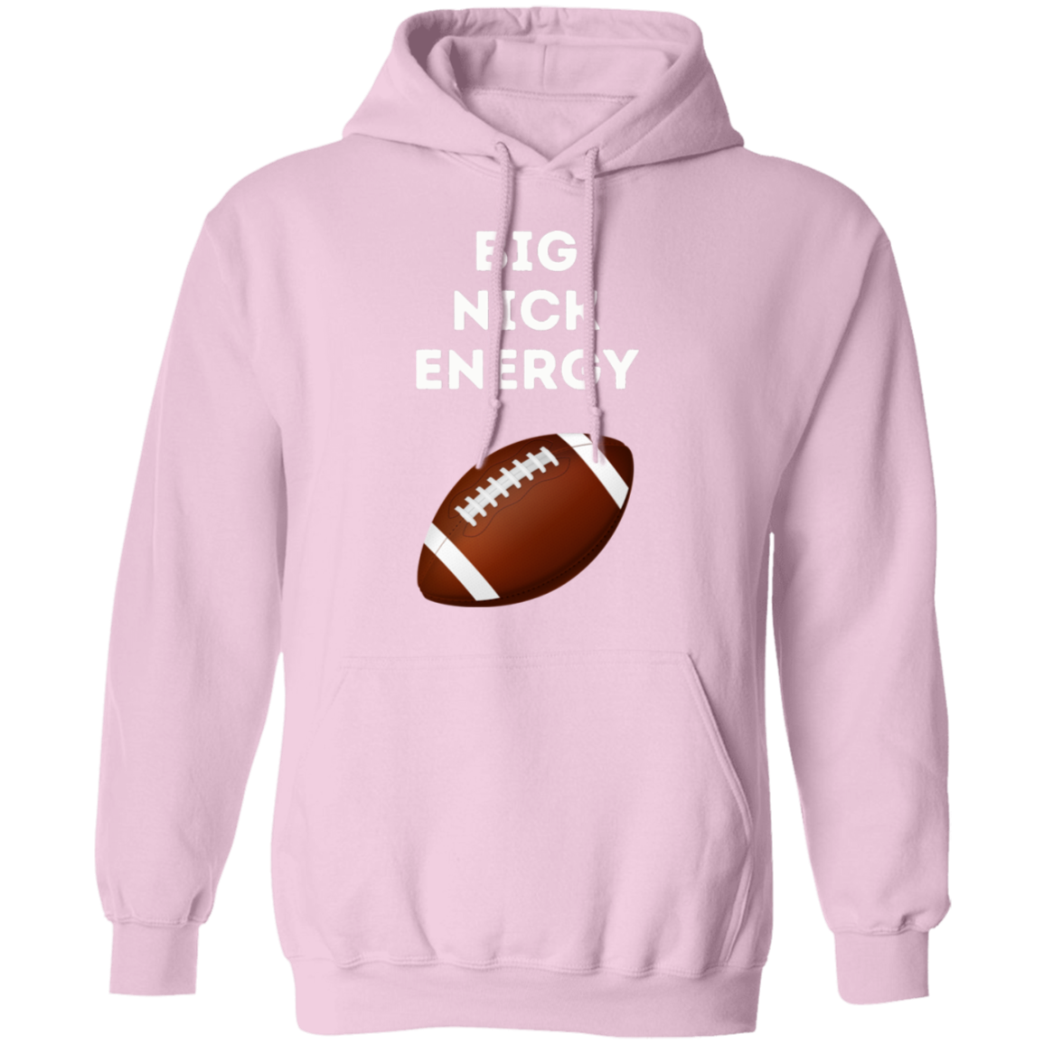 Big Nick Energy Pullover Hoodie