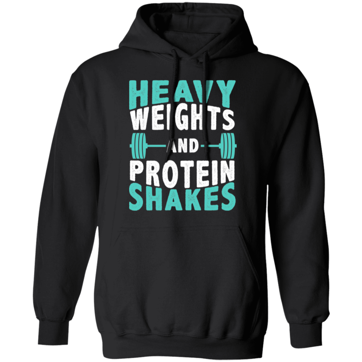 "Heavy Weights and Protein Shakes" Hoodie – Cozy and Motivational Gear for Fitness Enthusiasts!