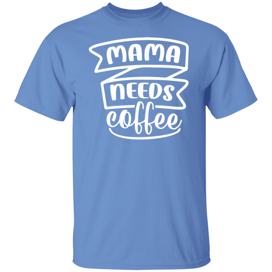 Chic "Mama Needs Coffee" T-Shirt - Perfect for Coffee-Loving Moms!
