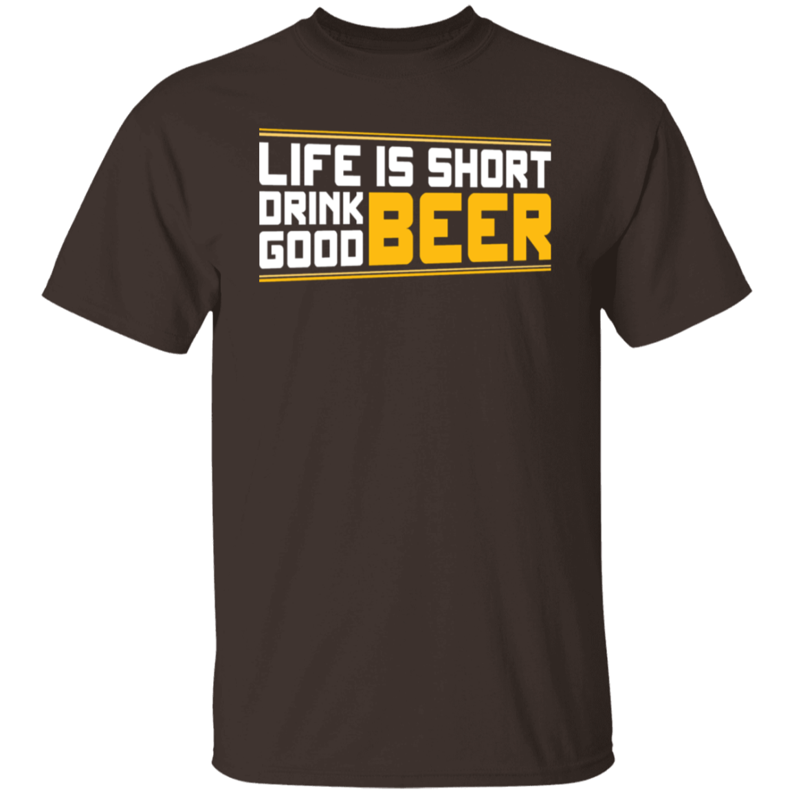 "Life is Short: Drink Good Beer" T-Shirt – Ideal for Beer Enthusiasts & Happy Hour Fans