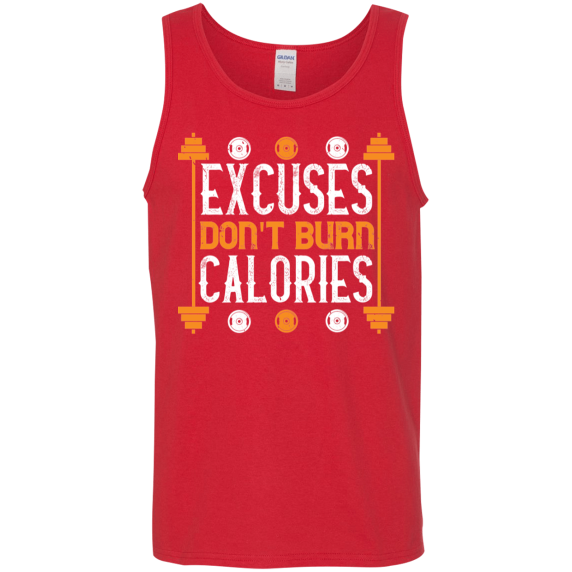 "Excuses Don't Burn Calories" Fitness Tank Top – Perfect for Weight Lifting & Gym Workouts!