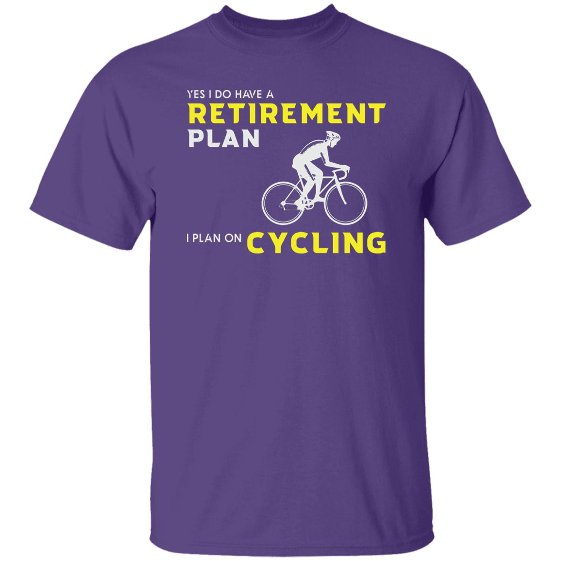 "Retirement Plan? Just Cycling!" | Funny Cycling T-Shirt