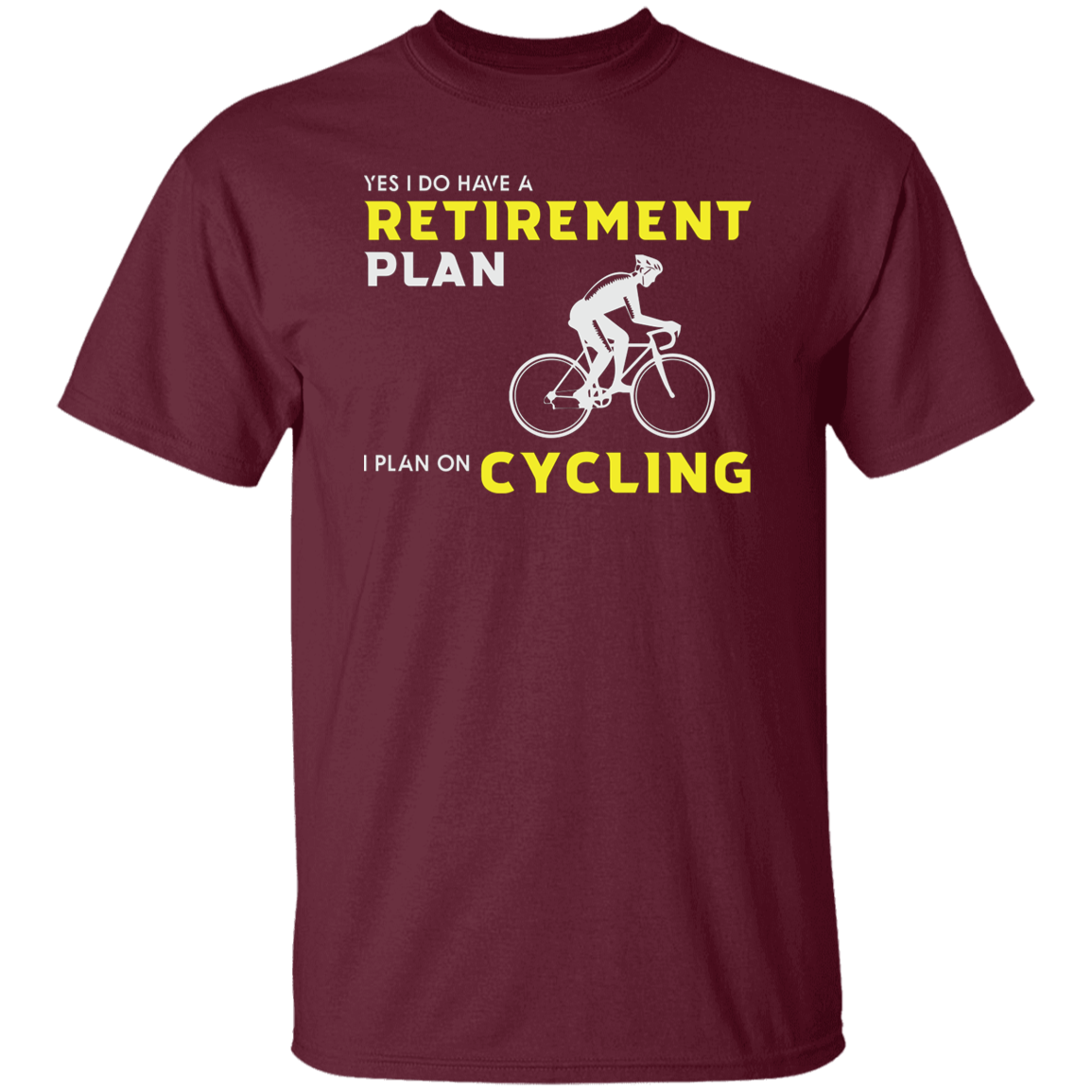 "Retirement Plan? Just Cycling!" | Funny Cycling T-Shirt