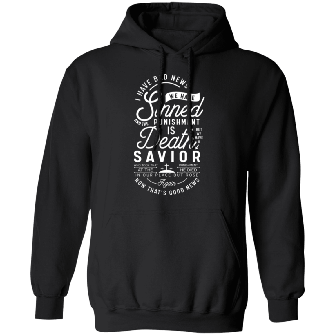 "From Sin to Salvation": Christian Good News Pullover Hoodie