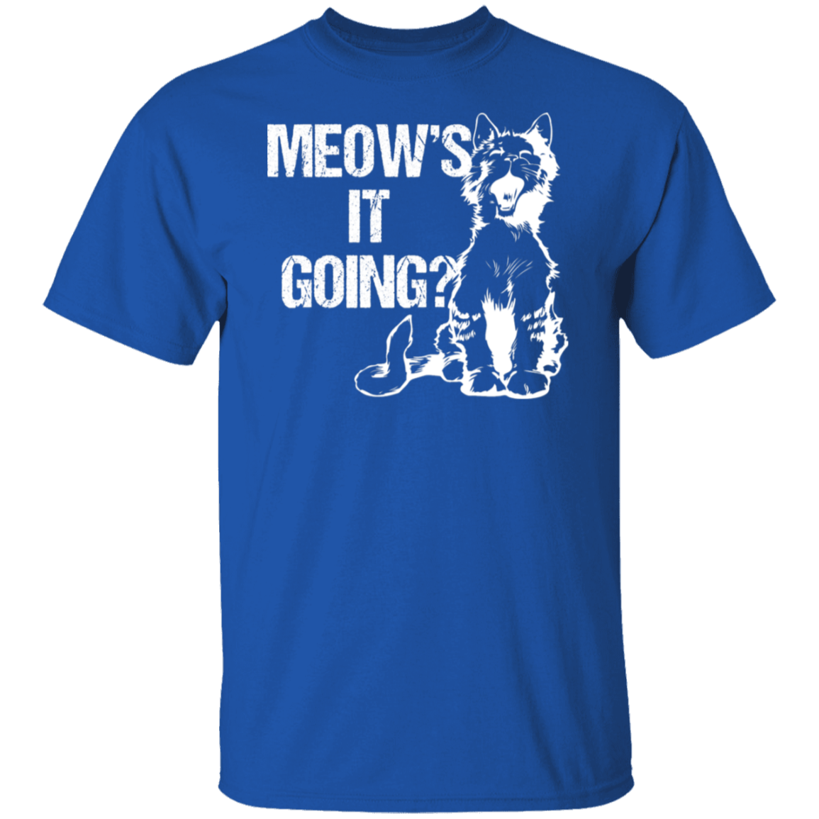 "Meow's It Going?" Cute Cat T-Shirt for Cat Lovers & Cat Ladies!