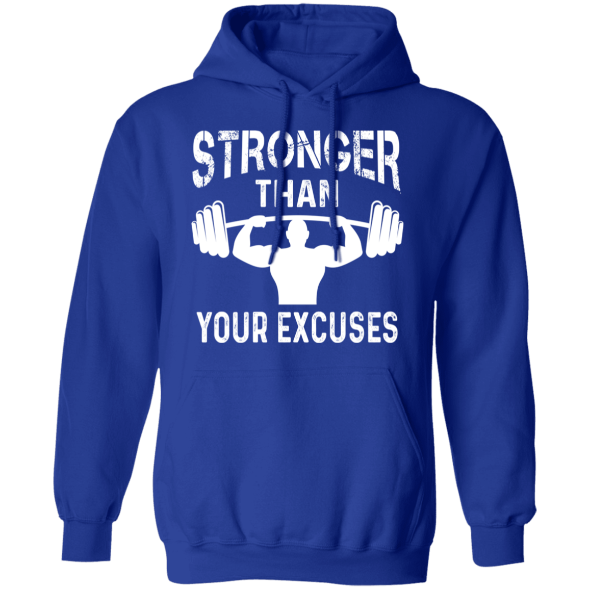 "Stronger Than Your Excuses" – Motivational Hoodie for Gym Rats and Weightlifters!