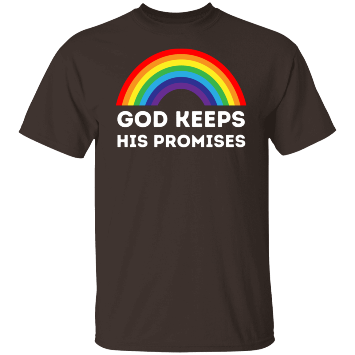"God Keeps His Promises" Rainbow T-Shirt – Inspirational Christian Apparel