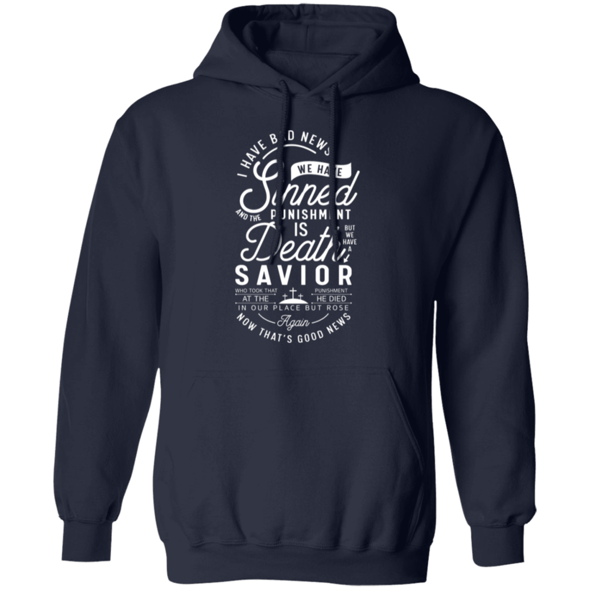 "From Sin to Salvation": Christian Good News Pullover Hoodie