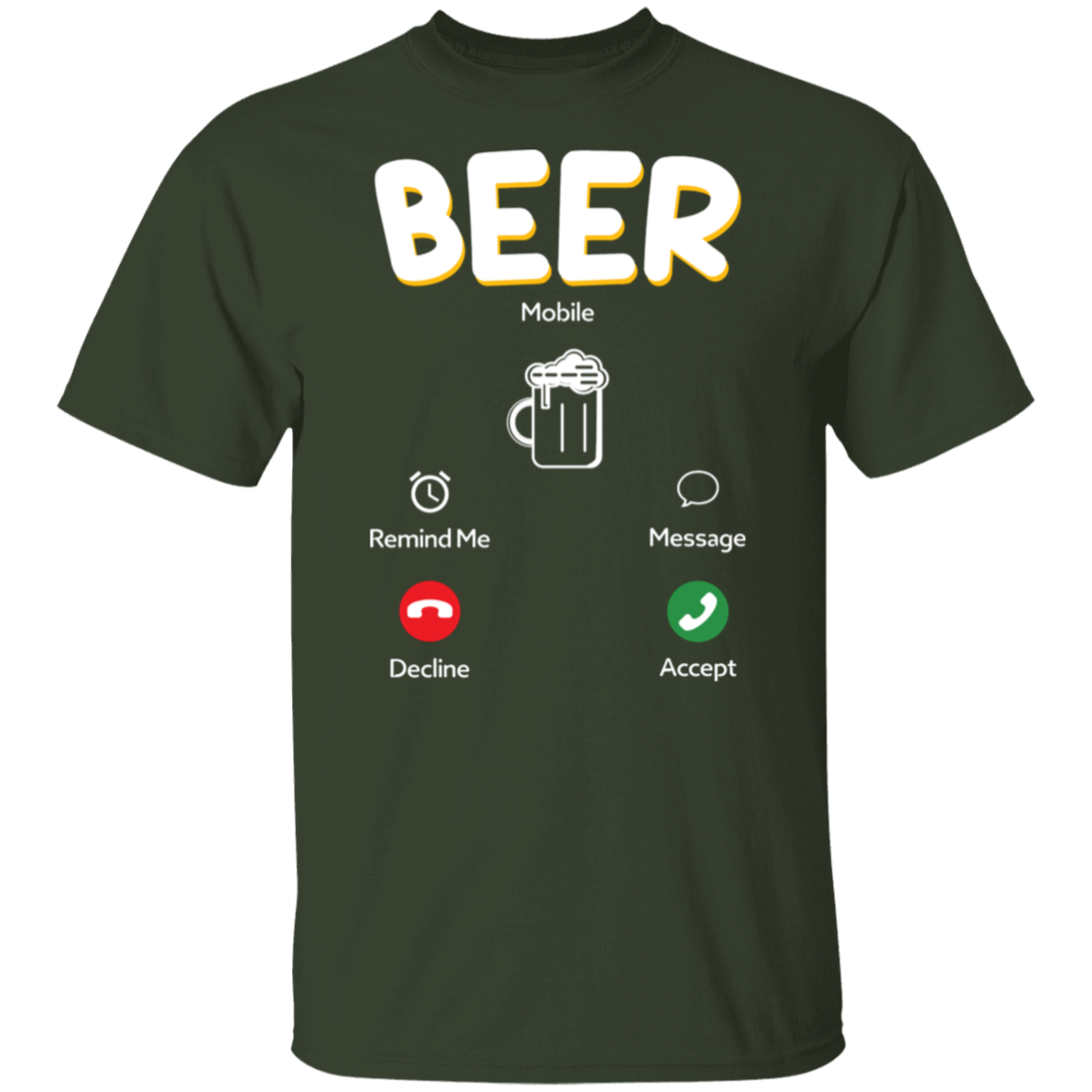 "Beer Calling": Answer the Brew-tiful Invitation T-Shirt