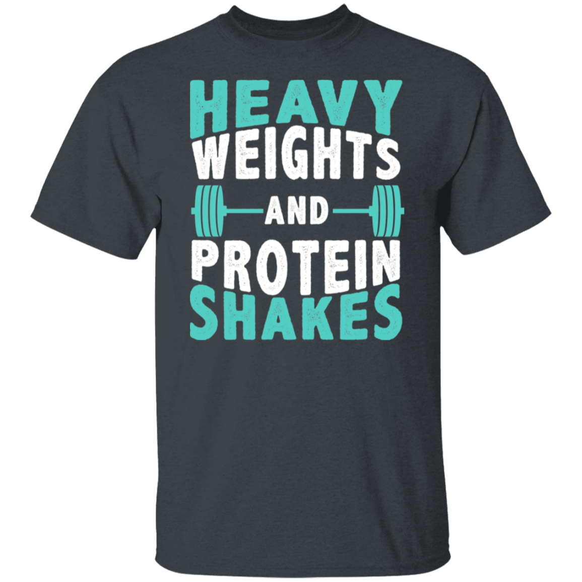 "Heavy Weights and Protein Shakes" Gym T-Shirt – Perfect for Fitness Enthusiasts & Weight Lifters!