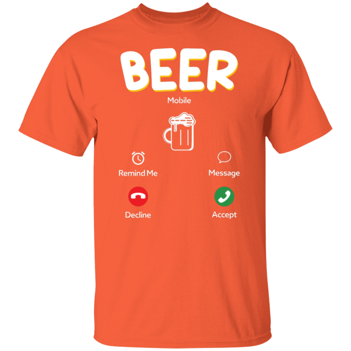 "Beer Calling": Answer the Brew-tiful Invitation T-Shirt