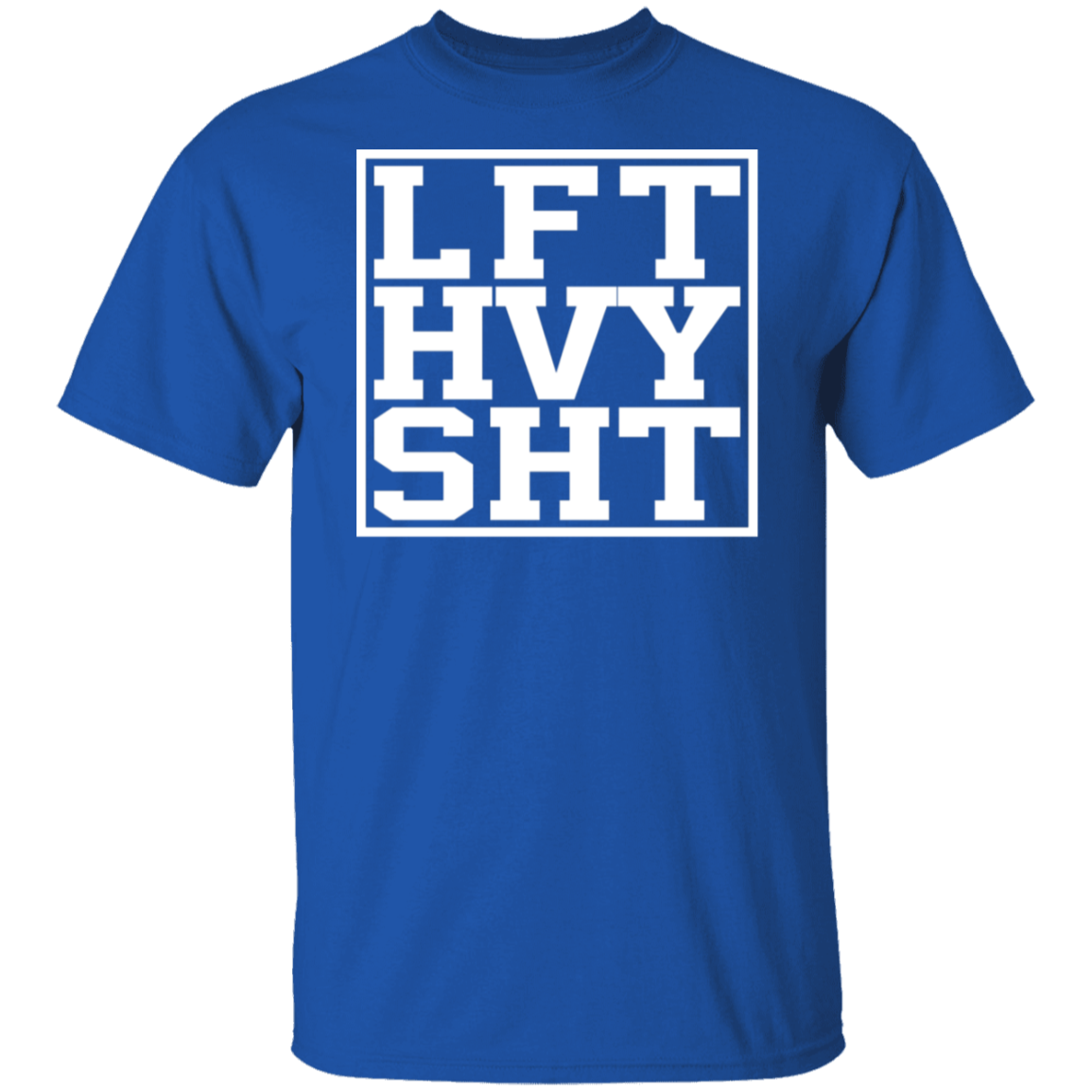 "LFT HVY SHT" T-Shirt - Bold Design for Weight Lifters and Gym Enthusiasts!