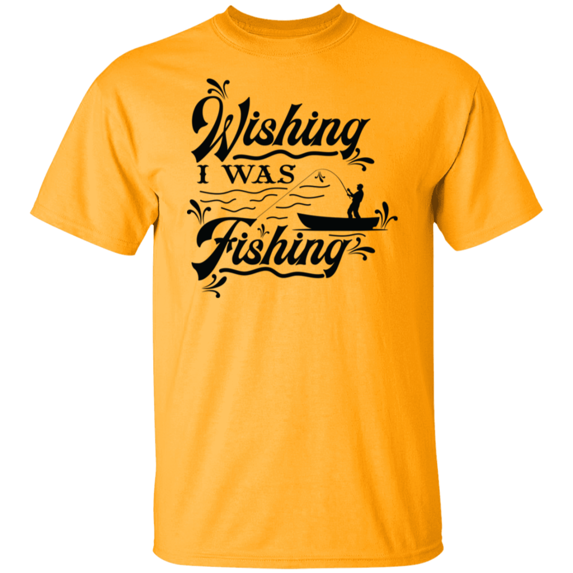 "Wishing I Was Fishing" T-Shirt - Perfect for Anglers & Fishing Enthusiasts!