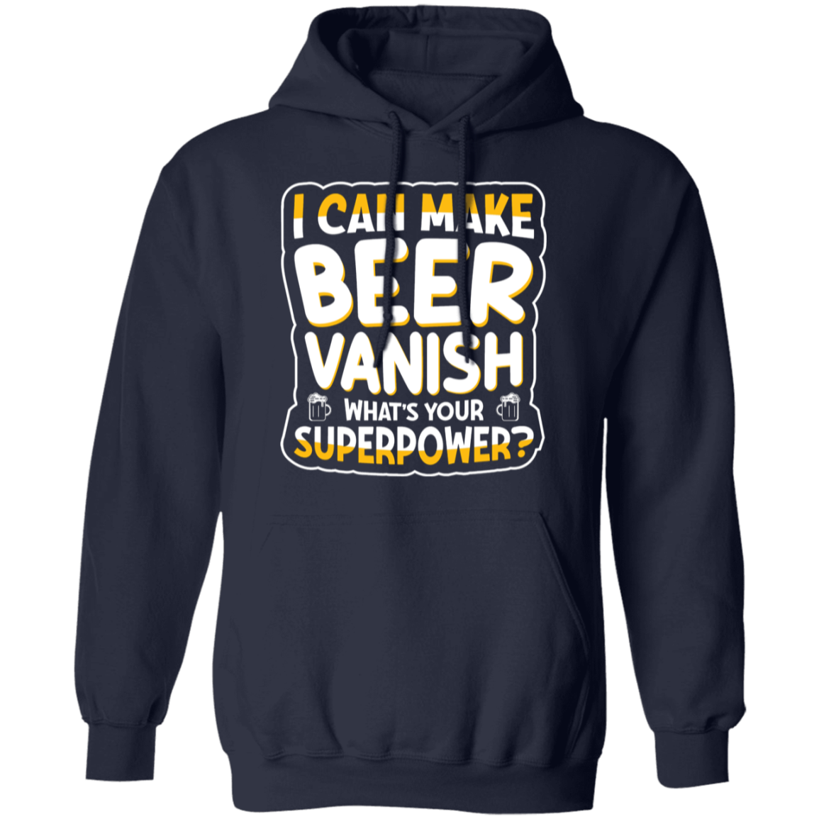 "I Can Make Beer Vanish" Superpower Hoodie – Cozy & Funny for Beer Lovers & Happy Hour Heroes