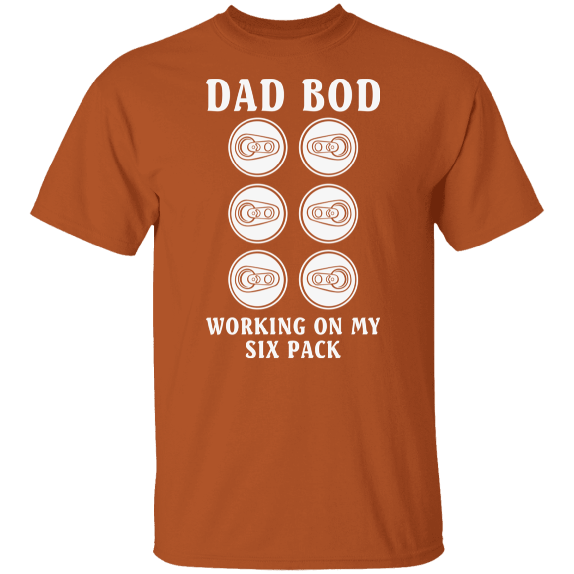 "Dad Bod: Working On My Six Pack" T-Shirt – Perfect for Beer, Wine, and Cocktail Lovers!