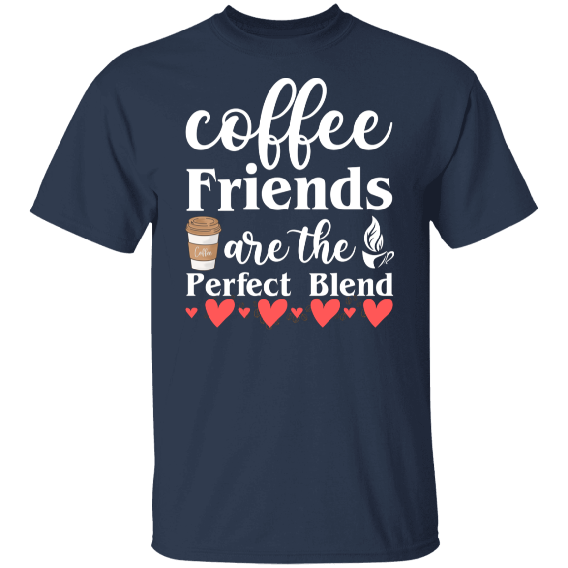 Perfect Blend Coffee Friends T-Shirt - Celebrate Friendship with Every Sip!