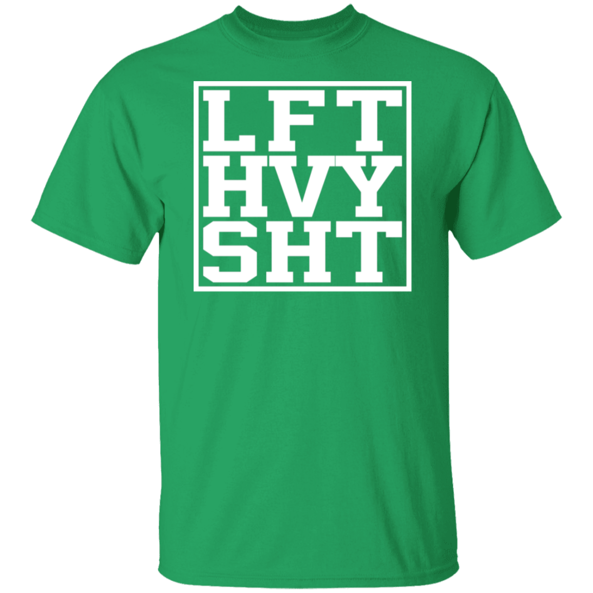 "LFT HVY SHT" T-Shirt - Bold Design for Weight Lifters and Gym Enthusiasts!