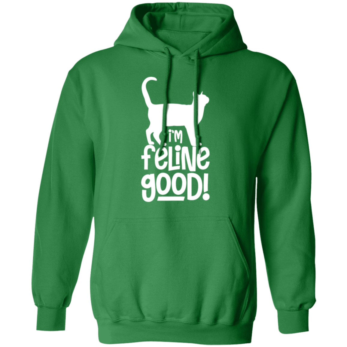 "I'm Feline Good" Cat Lover's Hoodie - Cozy Gift for Cat Owners, Cat Ladies, and Cat Enthusiasts!